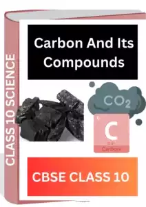 Carbon And Its Compounds CLASS 10 CBSE WORKSHEET